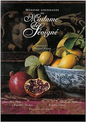 Mémoire gourmande de Madame de Sévigné