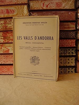 Imagen del vendedor de LES VALLS D'ANDORRA . Recull documental a la venta por montgiber