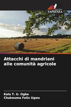 Bild des Verkufers fr Attacchi di mandriani alle comunit agricole zum Verkauf von moluna