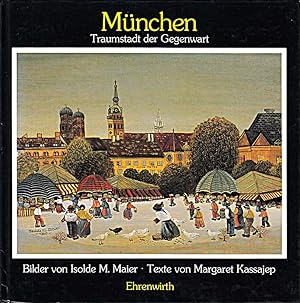 Seller image for Mnchen: Traumstadt der Gegenwart for sale by Die Buchgeister