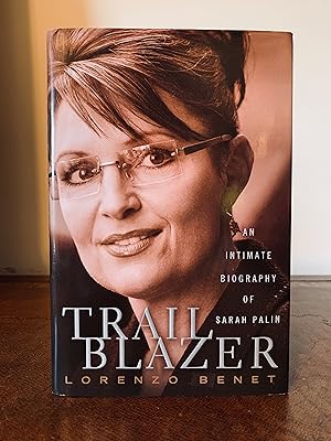 Bild des Verkufers fr Trailblazer: An Intimate Biography of Sarah Palin [FIRST EDITION, FIRST PRINTING] zum Verkauf von Vero Beach Books