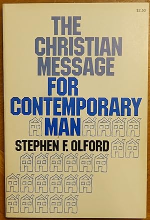 The Christian Message for Contemporary Man