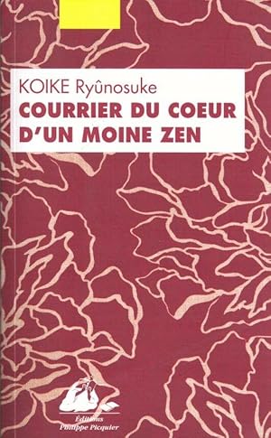 Courrier du coeur d'un moine zen