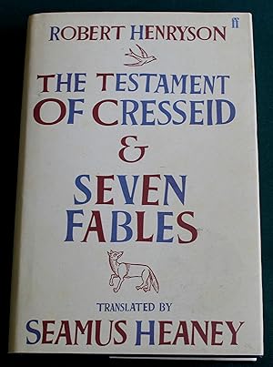 Imagen del vendedor de The Testament of Cresseid & Seven Fables. Translated by Seamus Heaney. a la venta por Fountain Books (Steve Moody)