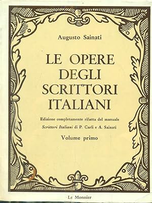 Seller image for Le opere degli scrittori italiani vol primo for sale by Librodifaccia
