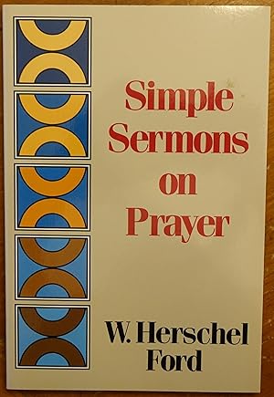 Seller image for Simple Sermons on Prayer for sale by Faith In Print