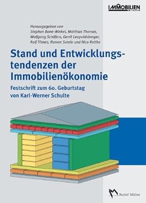 Immagine del venditore per Stand und Entwicklungstendenzen der Immobilienkonomie: Festschrift zum 60. Gebu venduto da Die Buchgeister