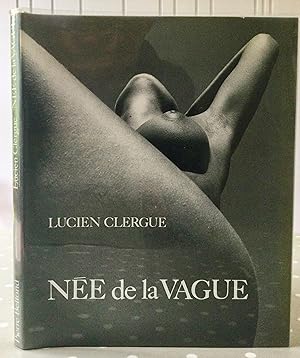 Née de la Vague - Lucien Clergue