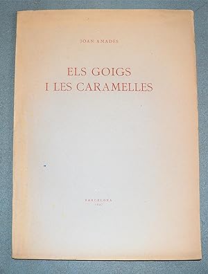 Bild des Verkufers fr Els Goigs i les Caramelles. Extret del primer volum de l' obra Imatgeria Popular Catalana Els Goigs. zum Verkauf von BALAGU LLIBRERA ANTIQURIA