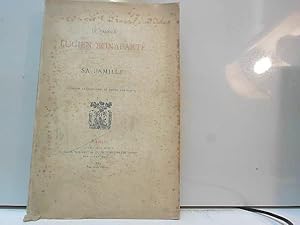 Bild des Verkufers fr Le prince Lucien Bonaparte et sa famille 1889 zum Verkauf von JLG_livres anciens et modernes