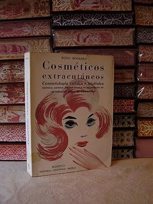 Imagen del vendedor de COSMTICOS EXTRACUTNEOS . Cosmetologa esttica e higinica . Qumica, qumica fsica y tcnida de preparacin de productos para la cosmtica . a la venta por montgiber