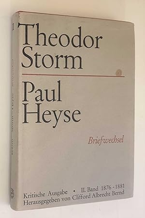 Image du vendeur pour Theodor Storm: Paul Heyse II (Briefwechsel) mis en vente par Maynard & Bradley