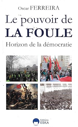 Le pouvoir de la foule