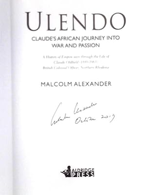 Image du vendeur pour Ulendo; Claude's African Journey into War and Passion mis en vente par World of Rare Books