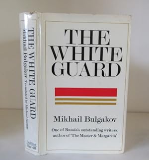 Seller image for The White Guard for sale by BRIMSTONES