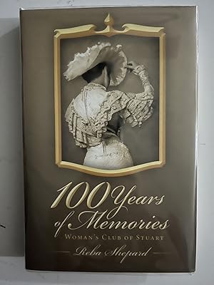 100 Years Of Memories: Woman's Club Of Stuart