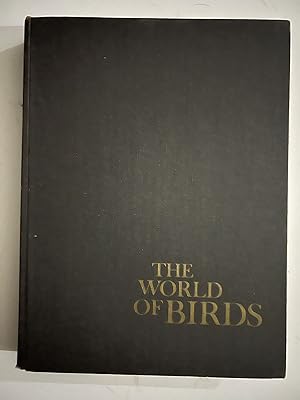 Bild des Verkufers fr World of Birds zum Verkauf von Liberty Book Store ABAA FABA IOBA