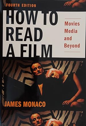 Imagen del vendedor de How to Read a Film: Movies, Media, and Beyond a la venta por Mister-Seekers Bookstore