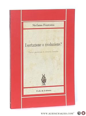 Bild des Verkufers fr Esortazione o rivoluzione? Tutti i problemi di Amoris Laetitia. zum Verkauf von Emile Kerssemakers ILAB