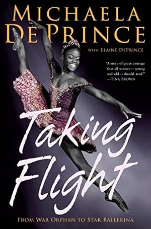 Imagen del vendedor de Taking Flight: From War Orphan to Star Ballerina a la venta por Redux Books
