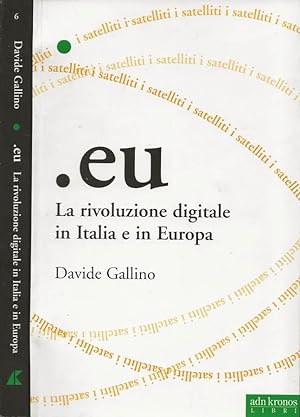 Immagine del venditore per eu La rivoluzione digitale in Italia e in Europa venduto da Biblioteca di Babele