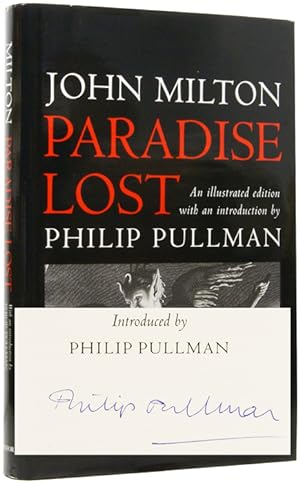 Seller image for Paradise Lost. An Illustrated Edition with an introduction by Philip Pullman for sale by Adrian Harrington Ltd, PBFA, ABA, ILAB