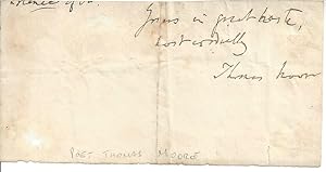 Bild des Verkufers fr [Thomas Moore, Ireland s national poet before Yeats, destroyer of his friend Lord Byron s memoirs.] Autograph Signature on valediction cut from letter for autograph hunter. zum Verkauf von Richard M. Ford Ltd