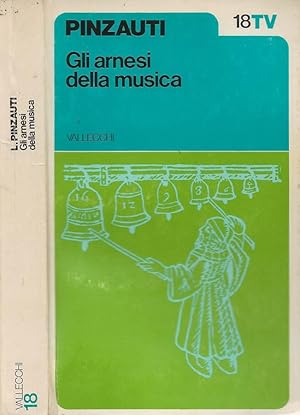 Bild des Verkufers fr Gli arnesi della musica zum Verkauf von Biblioteca di Babele