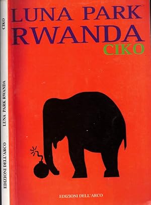 Bild des Verkufers fr Luna Park Rwanda zum Verkauf von Biblioteca di Babele