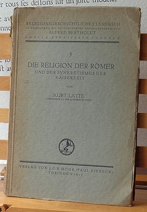 Die Religion der Römer und der Synkretismus der Kaiserzeit