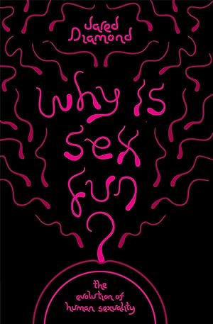 Imagen del vendedor de Why Is Sex Fun? a la venta por moluna