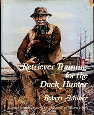 Bild des Verkufers fr Retriever Training for the Duck Hunter zum Verkauf von Turgid Tomes
