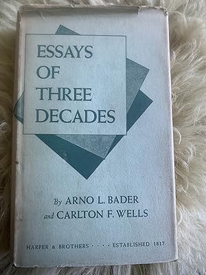 Essays Of Three Decades