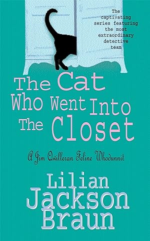 Immagine del venditore per The Cat Who Went Into the Closet (The Cat Who. Mysteries, Book 15) venduto da moluna