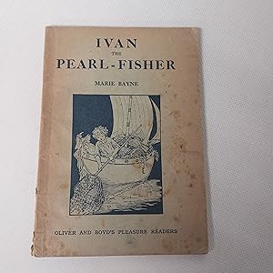 Seller image for Ivan The Pearl - Fisher or, The Boy whose dreams came true for sale by Cambridge Rare Books
