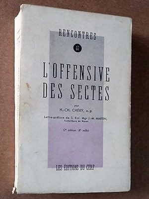 Seller image for L'offensive des sectes, 2e dition for sale by Claudine Bouvier