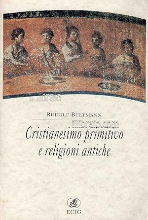 Cristianesimo primitivo e religioni antiche