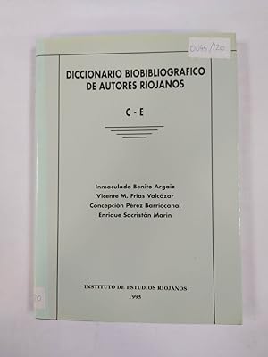 Bild des Verkufers fr DICCIONARIO BIOBIBLIOGRAFICO DE AUTORES RIOJANOS, TOMO II: C-E. zum Verkauf von TraperaDeKlaus
