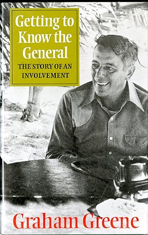 Seller image for Getting to Know the General: The Story of an Involvement for sale by Pazzo Books