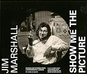 Seller image for Jim Marshall: Show Me the Picture for sale by Pazzo Books