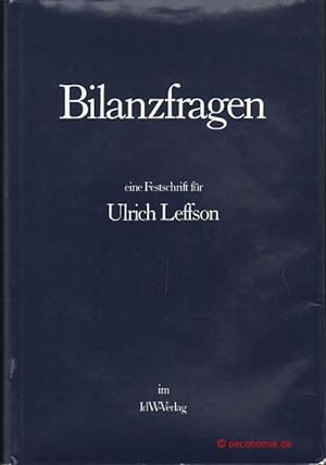 Bild des Verkufers fr Bilanzfragen. Festschrift zum 65. Geburtstag von Ulrich Leffson. zum Verkauf von Antiquariat Hohmann