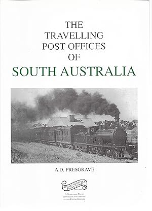 Imagen del vendedor de The Travelling Post Offices of South Australia a la venta por Cher Bibler