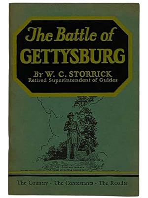 Seller image for The Battle of Gettysburg: The Country, the Contestants, the Results for sale by Yesterday's Muse, ABAA, ILAB, IOBA