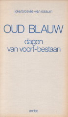 Oud blauw. dagen van voort-bestaan