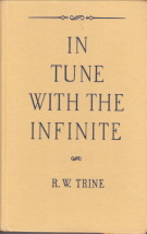 In tune with the infinite or fullness of peace power and plenty