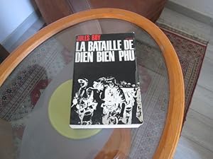 Seller image for La bataille de Dien Bien Phu for sale by Librairie FAUGUET