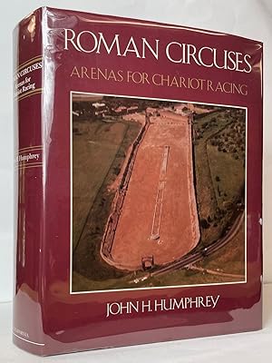 Roman Circuses: Arenas for Chariot Racing