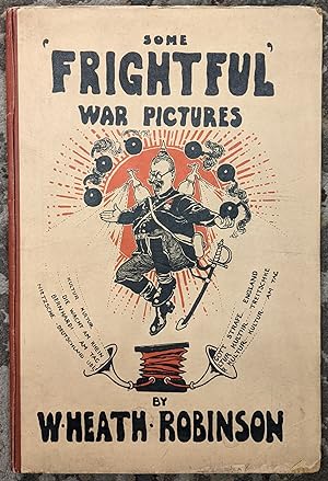 Seller image for Some 'Frightful' War Pictures for sale by Moe's Books