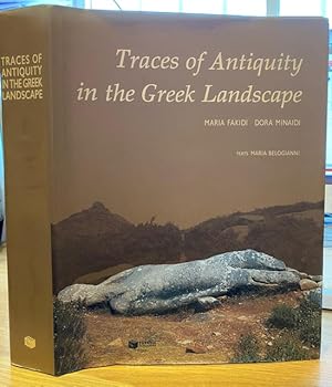 Bild des Verkufers fr Traces of Antiquity in the Greek Landscape zum Verkauf von Foster Books - Stephen Foster - ABA, ILAB, & PBFA