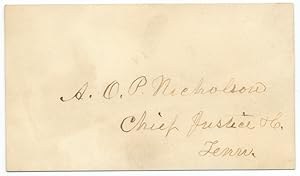 Autograph Card signed by Alfred O.P. Nicholson, Chief Justice of the Tennessee Supreme Court